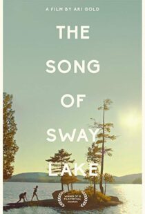 دانلود فیلم The Song of Sway Lake 201814701-992324876