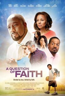 دانلود فیلم A Question of Faith 20179895-198301987