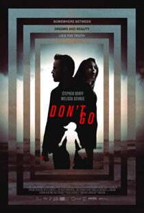دانلود فیلم Don’t Go 20187783-161615510