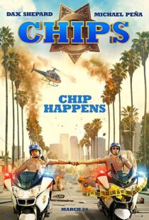 دانلود فیلم CHIPS 201717187-1029523794