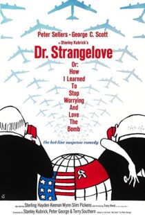 دانلود فیلم Dr. Strangelove or: How I Learned to Stop Worrying and Love the Bomb 196417521-171776761
