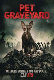 دانلود فیلم Pet Graveyard 201915304-2133341627