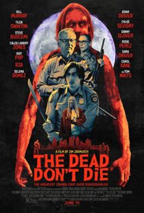دانلود فیلم The Dead Don’t Die 20198592-847088090