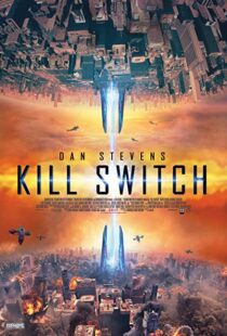 دانلود فیلم Kill Switch 20177626-1280047808