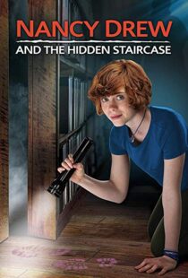 دانلود فیلم Nancy Drew and the Hidden Staircase 201920175-408959856