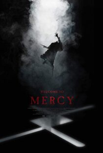 دانلود فیلم Welcome to Mercy 20187792-982948927