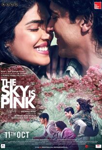 دانلود فیلم هندی The Sky Is Pink 201931449-2139330677