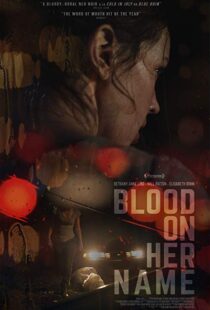 دانلود فیلم Blood on Her Name 201933759-1861031324