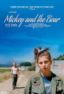دانلود فیلم Mickey and the Bear 201933560-2124631119