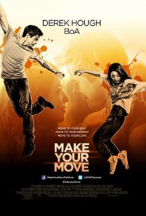 دانلود فیلم Make Your Move 201338005-1715946991