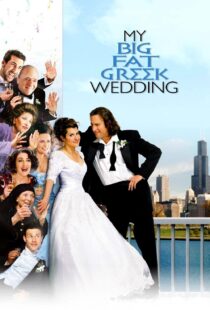 دانلود فیلم My Big Fat Greek Wedding 200234241-421943456