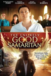 دانلود فیلم The Unlikely Good Samaritan 201941114-1767642032