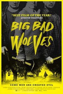 دانلود فیلم Big Bad Wolves 201340921-1894995101