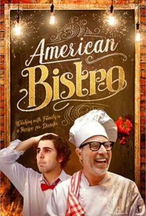 دانلود فیلم American Bistro 201940824-720089361