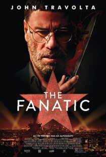 دانلود فیلم The Fanatic 201941802-516764145
