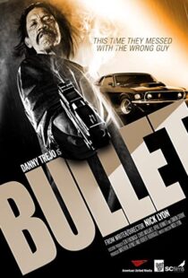 دانلود فیلم Bullet 201440447-1906773282