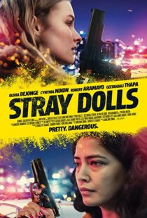 دانلود فیلم Stray Dolls 201939618-709352673
