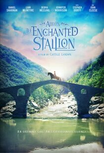 دانلود فیلم Albion: The Enchanted Stallion 201641653-730657744
