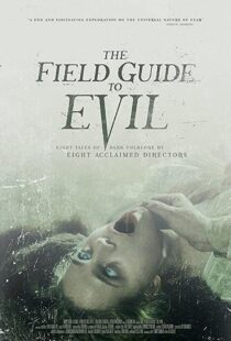 دانلود فیلم The Field Guide to Evil 201841364-1042468983