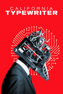 دانلود مستند California Typewriter 201641587-1875298608