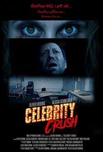 دانلود فیلم Celebrity Crush 201944920-1117315065