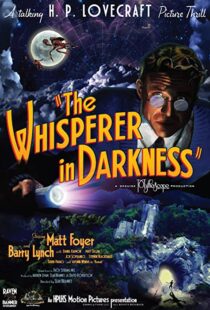 دانلود فیلم The Whisperer in Darkness 201144583-1898657707