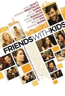 دانلود فیلم Friends with Kids 201144516-1612077810