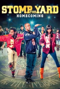 دانلود فیلم Stomp the Yard 2: Homecoming 201044296-1503666118