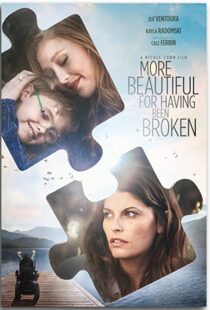 دانلود فیلم More Beautiful for Having Been Broken 201943334-1510918837
