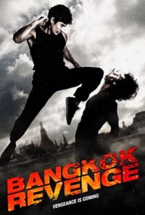 دانلود فیلم Bangkok Revenge 201144829-23999189