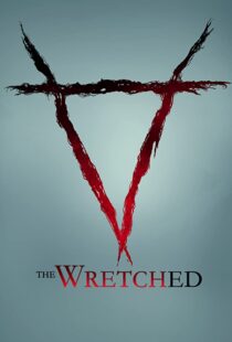 دانلود فیلم The Wretched 201942392-1925418515