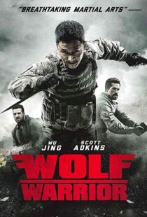 دانلود فیلم Wolf Warrior 201545486-1705085309