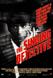 دانلود فیلم The Singing Detective 200342456-1412523578