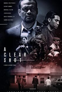 دانلود فیلم A Clear Shot 201945822-245904236