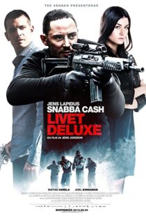 دانلود فیلم Snabba cash – Livet deluxe 201345924-375066179