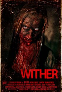 دانلود فیلم Wither 201246744-796828400