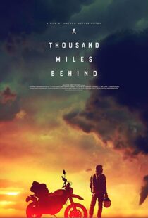 دانلود فیلم A Thousand Miles Behind 201946502-1058938267