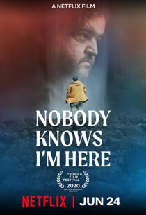 دانلود فیلم Nobody Knows I’m Here 202047242-2124536965