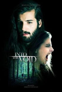 دانلود فیلم Into the Void 201947965-1560662057