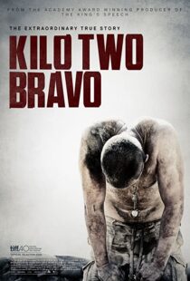 دانلود فیلم Kilo Two Bravo 201449251-1267728502