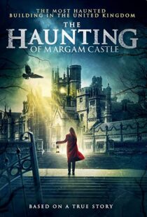 دانلود فیلم The Haunting of Margam Castle 202050222-49362982