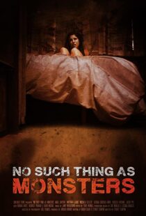 دانلود فیلم No Such Thing As Monsters 201953207-571220308