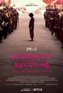 دانلود فیلم First They Killed My Father 201755026-423828115