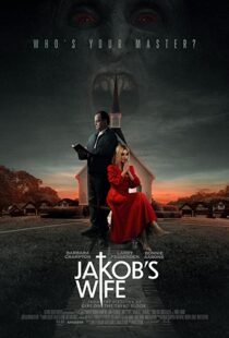 دانلود فیلم Jakob’s Wife 202156739-1176759634