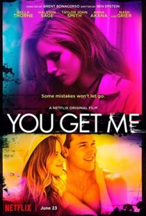 دانلود فیلم You Get Me 201758095-1554175692