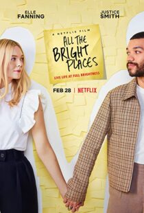 دانلود فیلم All the Bright Places 202058153-982617143