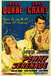 دانلود فیلم Penny Serenade 194177768-1749732814