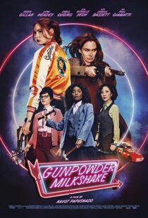دانلود فیلم Gunpowder Milkshake 202173415-2117523993