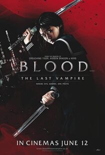 دانلود فیلم Blood: The Last Vampire 200977077-823473399