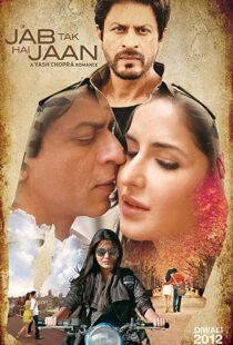 دانلود فیلم هندی Jab Tak Hai Jaan 201277977-39818451